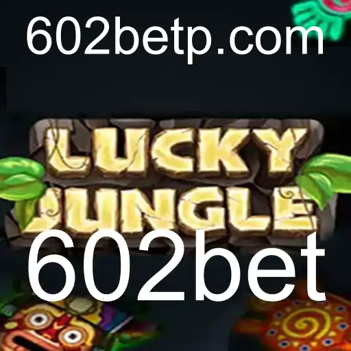 Descubra o Empolgante Jogo LuckyJungle na Plataforma 602bet